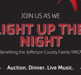 event graphic that says, "join us as we light up the night benefiting the jefferson county family ymca with auction, dinner, and live music"