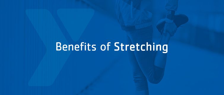 Stretch Out- 5 Benefits of Flexibility