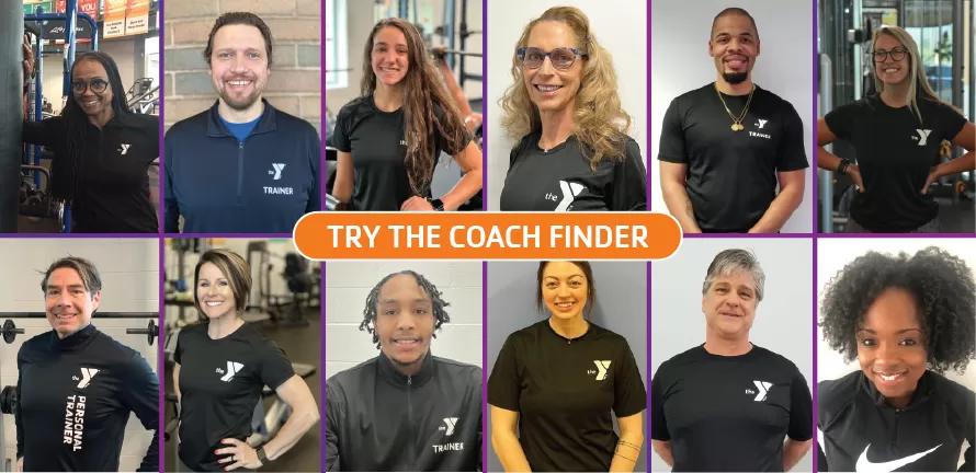 Try the Coach Finder tool to find the right Personal Trainer or Nutrition Coach for you
