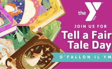 o'fallon illinois ymca tell a fairy tale day event graphic